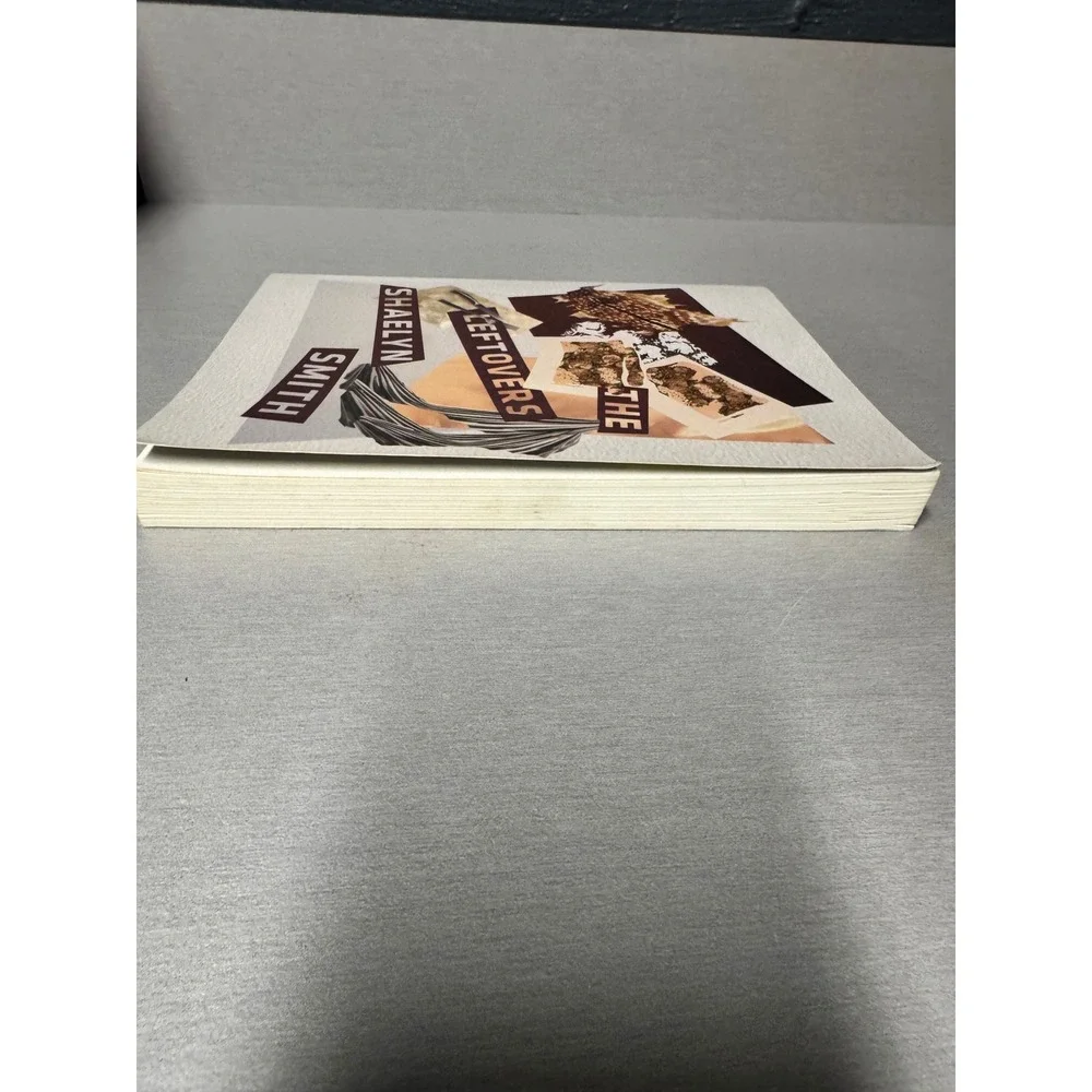 The Leftovers Essays Shaelyn Smith CSU Poetry Center Paperback 2017 Winner
